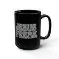 Jesus Freak black mug christian mugs coffee mugs christian gifts Jesus