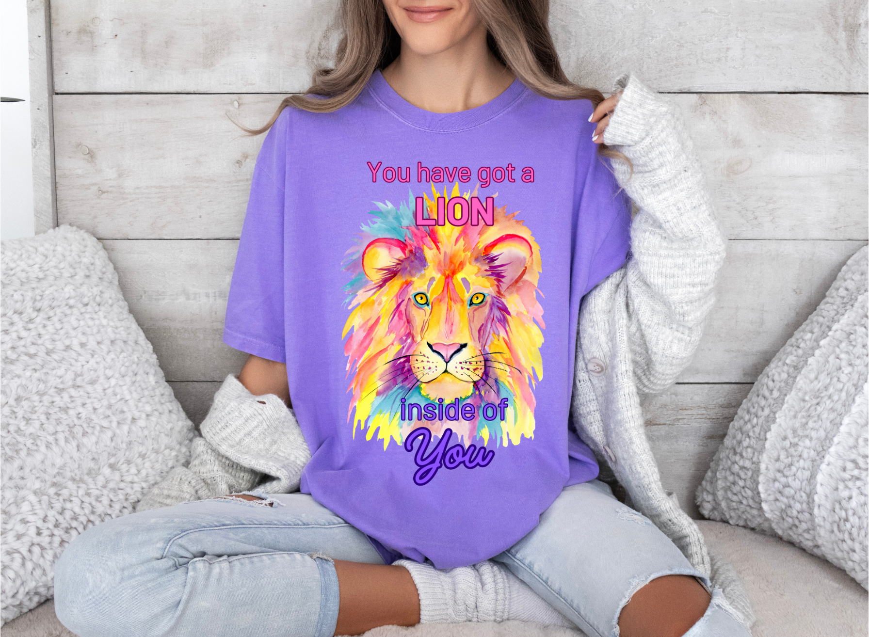 Shirts, You have got a lion inside of you